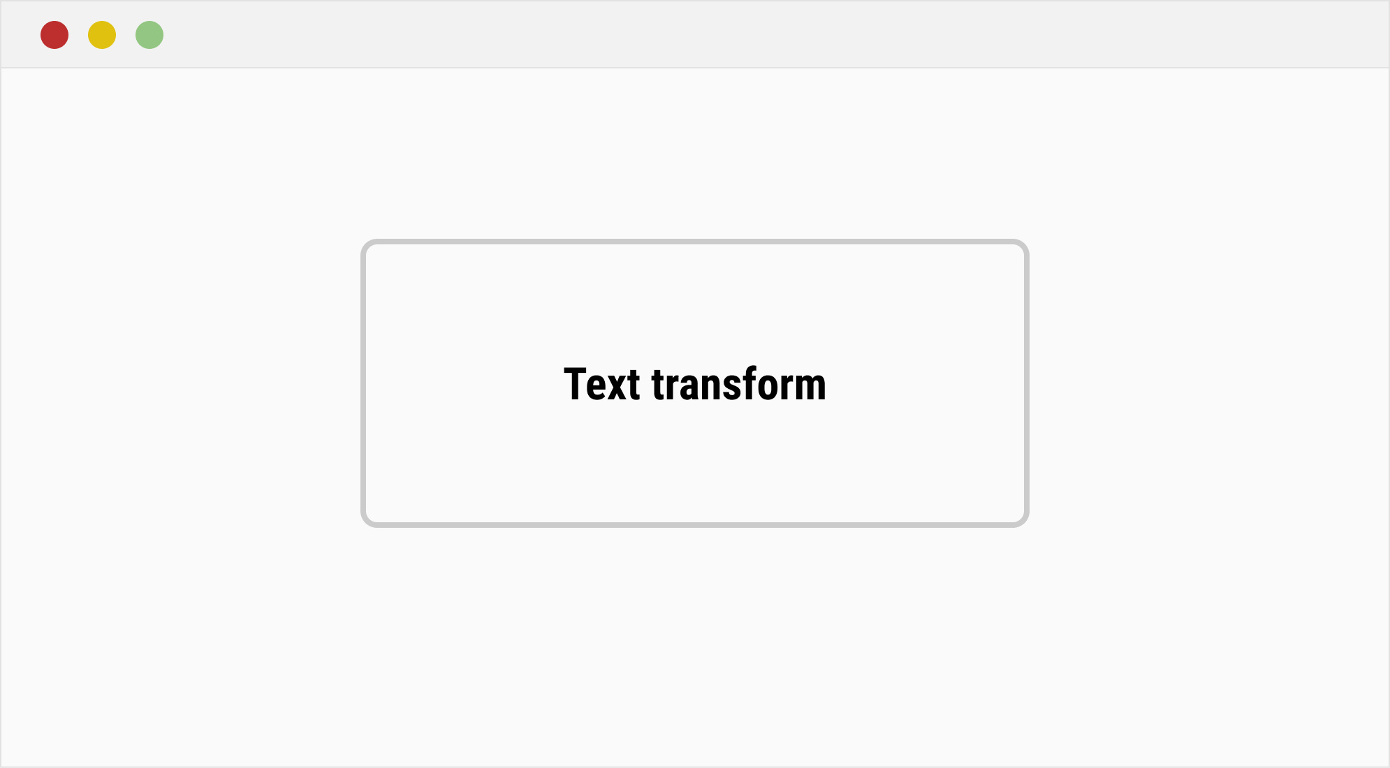 Mastering the CSS texttransform Property